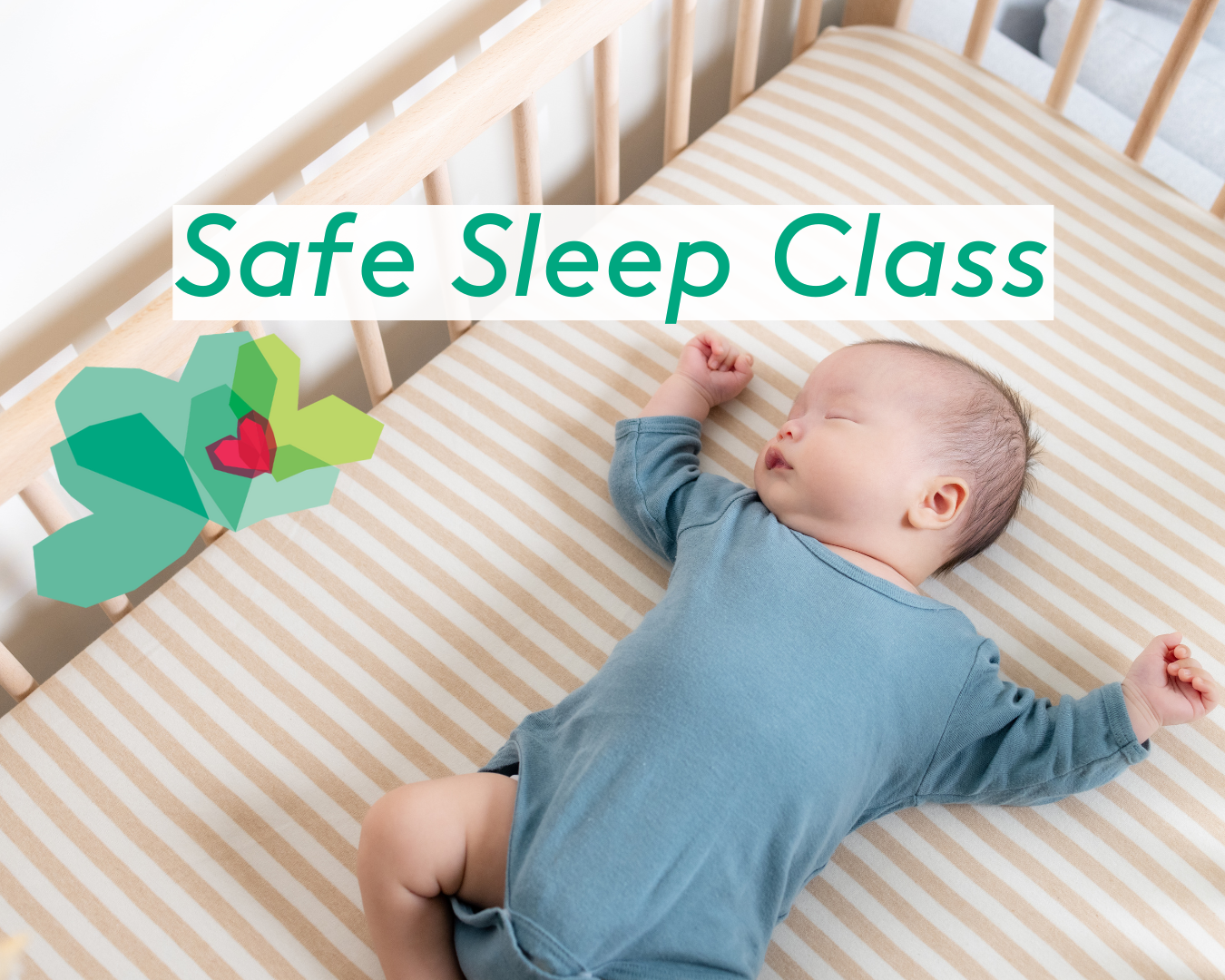 Safe Sleep Class